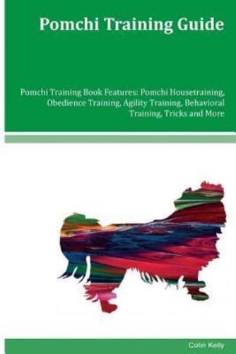 Pomchi Training Guide Pomchi Training Book Features