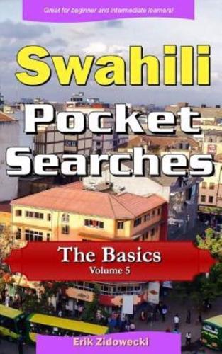 Swahili Pocket Searches - The Basics - Volume 5