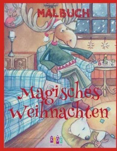 ❄ Magisches Weihnachten Malbuch 3 Jahre ❄ (Malbuch 3 Jährige)