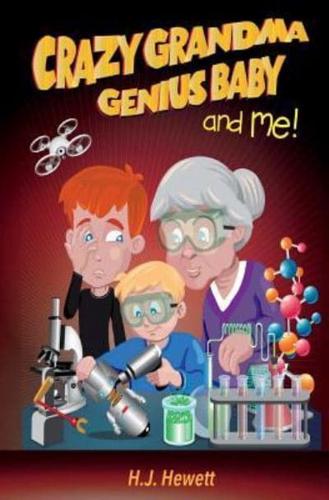 Crazy Grandma Genius Baby & Me