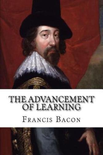 The Advancement of Learning