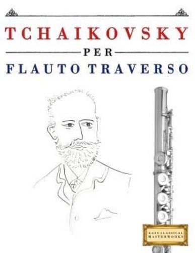 Tchaikovsky Per Flauto Traverso