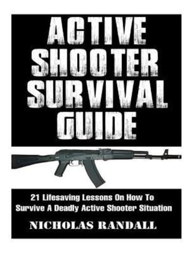 Active Shooter Survival Guide