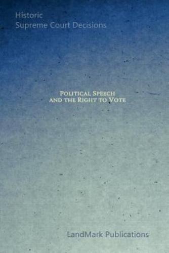 Political Speech and the Right to Vote