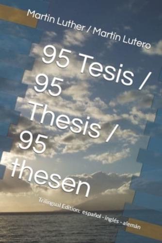95 Tesis / 95 Thesis / 95 Thesen