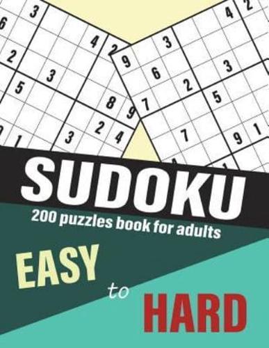 Sudoku : 200 puzzles book for adults easy to hard