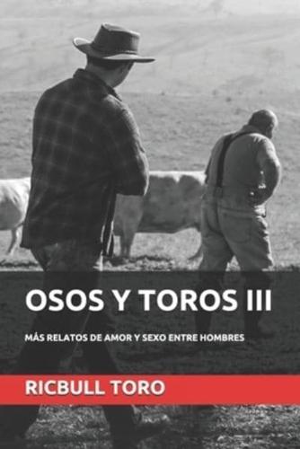 Osos Y Toros III