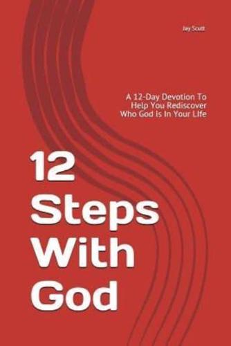 12 Steps With God
