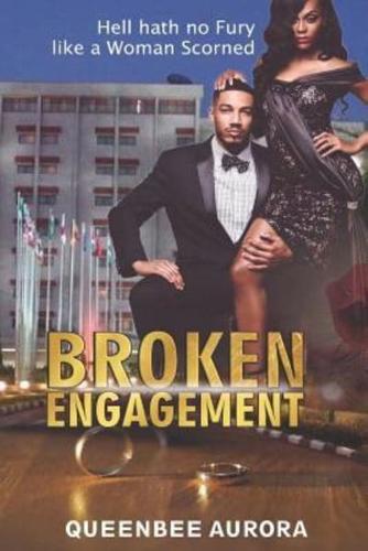 Broken Engagement