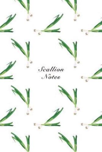 Scallion Notes