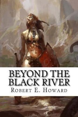 Beyond The Black River