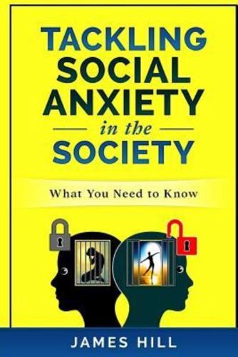Tackling Social Anxiety in the Society