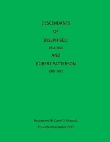 Descendants of Joseph Bell and Robert Patterson