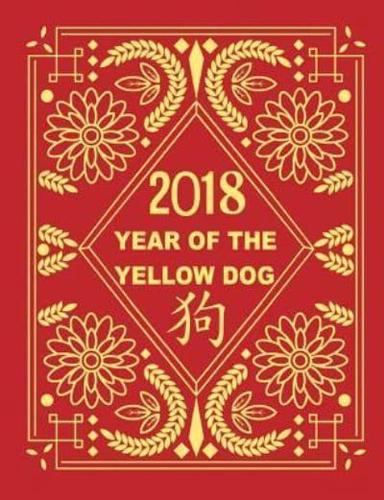 2018 Year of the Yellow Dog