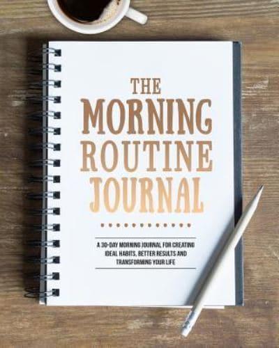 The Morning Routine Journal