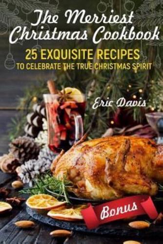 The Merriest Christmas Cookbook