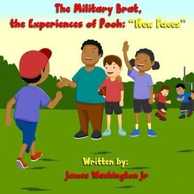 The Military Brat, the Experiences of Pooh