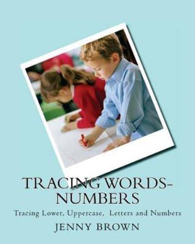 Tracing Words-Numbers