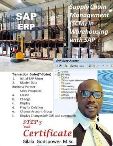 Supply Chain Management(SCM) in Warehouse With SAP