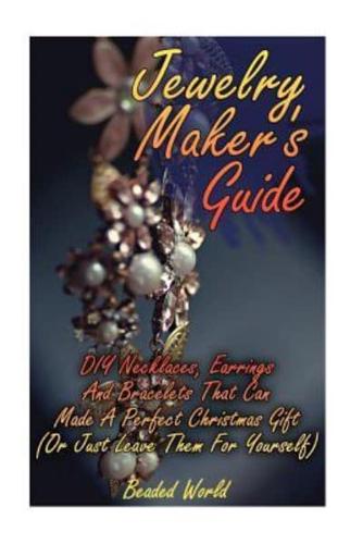 Jewelry Maker's Guide