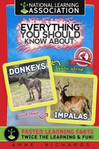 Everything You Should Know About Donkeys and Impalas