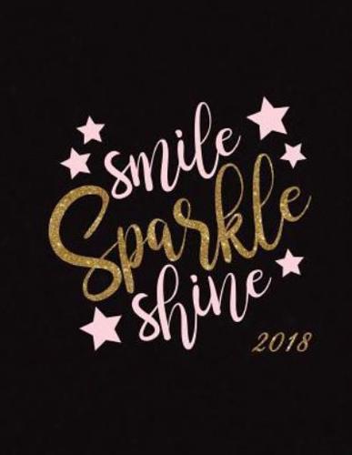 Smile Sparkle Shine 2018