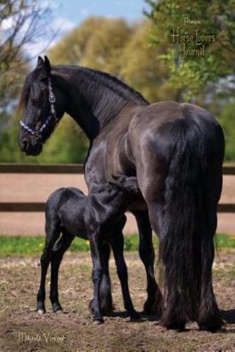 Friesian Horse Lovers Journal