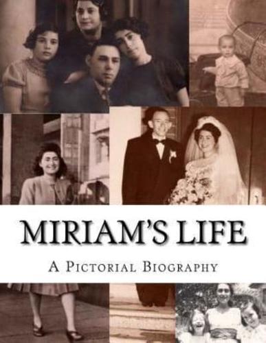 Miriam's Life