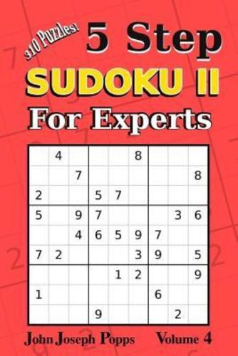 5 Step Sudoku II For Experts Vol 4