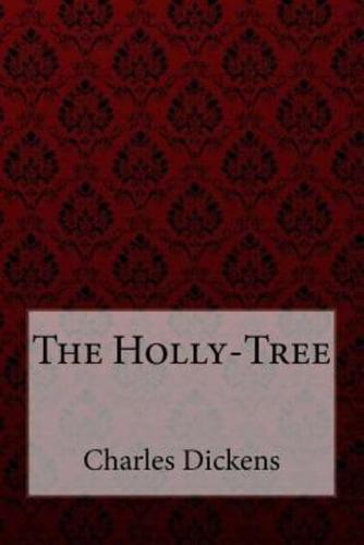 The Holly-Tree Charles Dickens