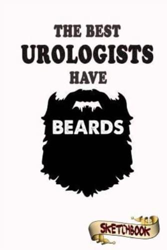 The Best Urologists Have Beards Sketchbook