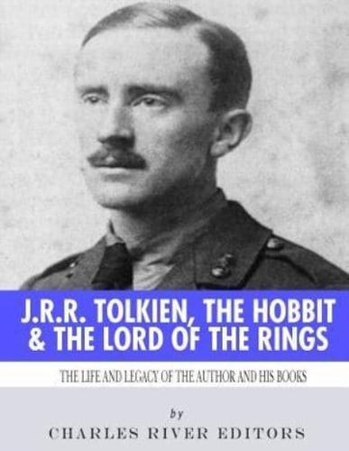 J.R.R. Tolkien, The Hobbit & The Lord of the Rings
