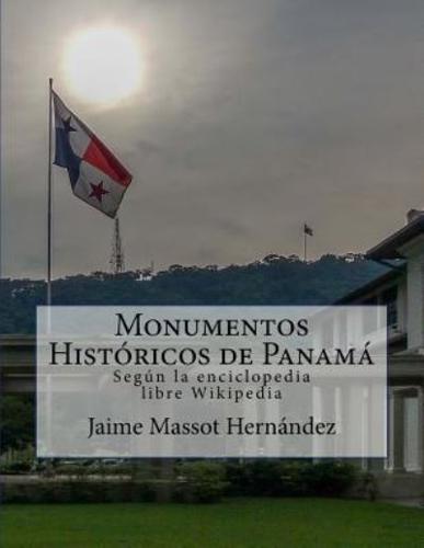 Monumentos Históricos De Panamá