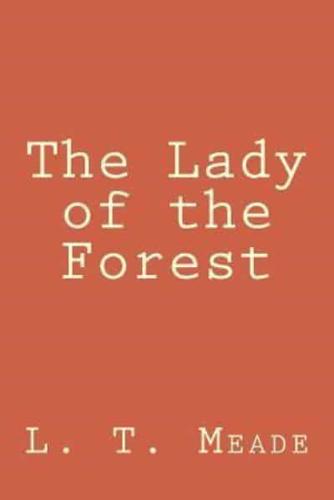 The Lady of the Forest