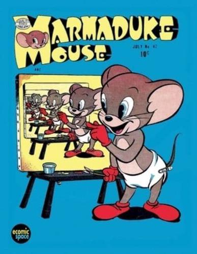 Marmaduke Mouse #47