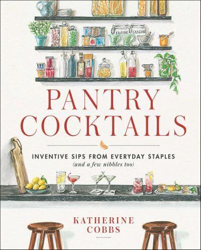 Pantry Cocktails