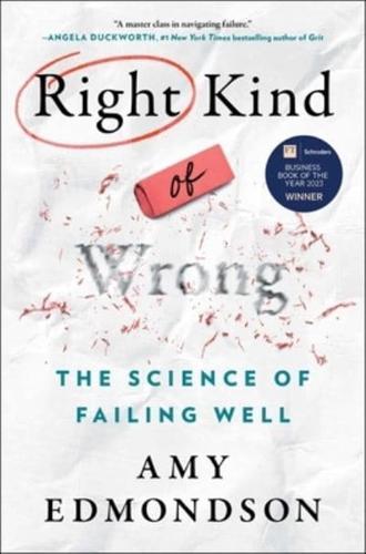 The Right Kind of Wrong