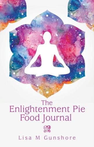 Enlightenment Pie Food Journal