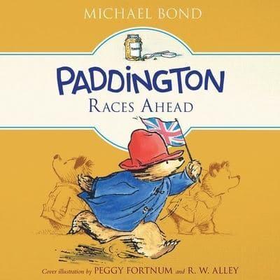 Paddington Races Ahead Lib/E