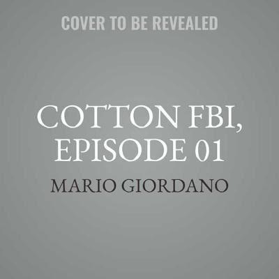 Cotton Fbi, Episode 01