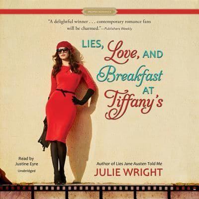Lies, Love, and Breakfast at Tiffany's Lib/E