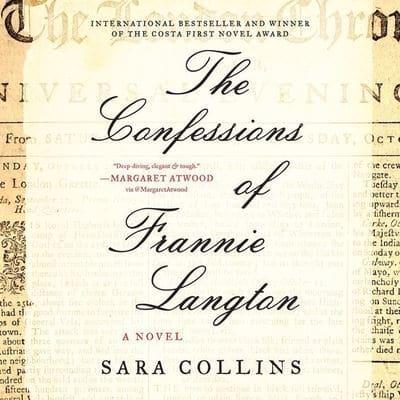 The Confessions of Frannie Langton Lib/E