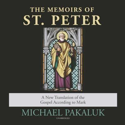 The Memoirs of St. Peter Lib/E