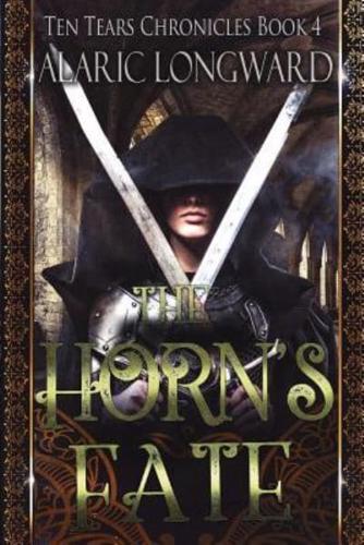 The Horn's Fate: Stories of the Nine Worlds
