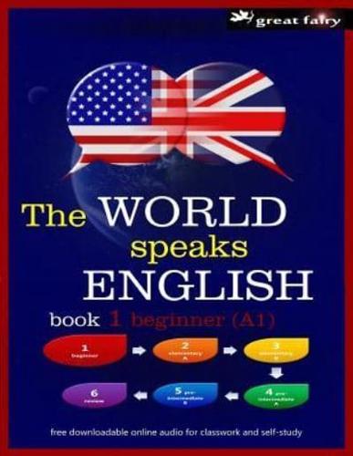 The World Speaks English Book 1