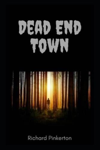 Dead End Town