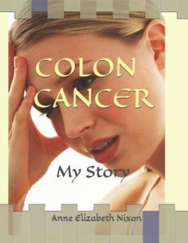 COLON CANCER: My Story