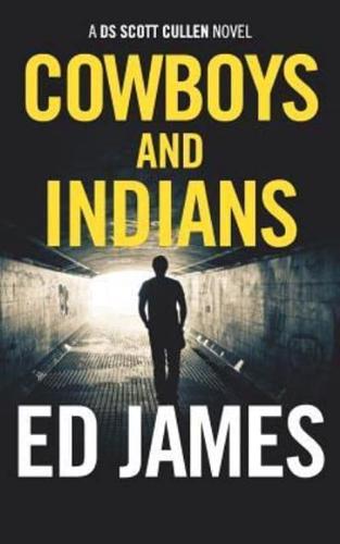 Cowboys and Indians