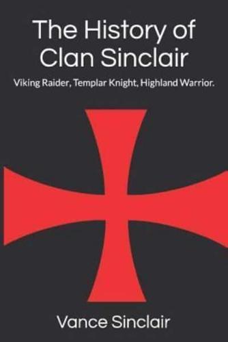 THe History of Clan Sinclair