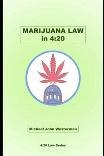 Marijuana Law in 4